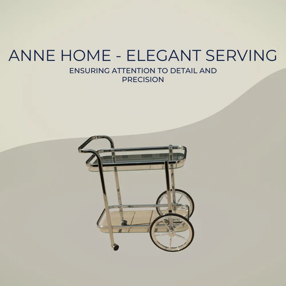 Anne Home - Elegant Serving Trolley