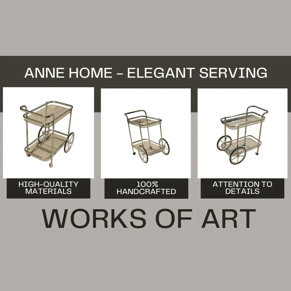 Anne Home - Elegant Serving Trolley