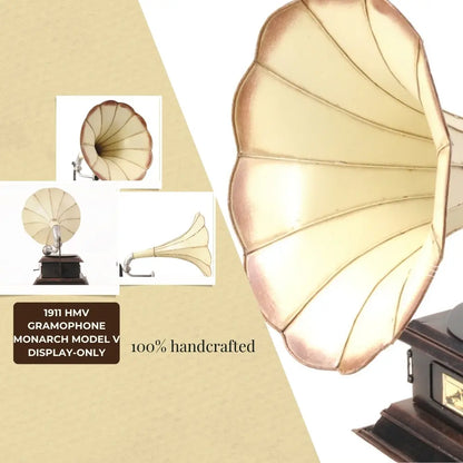 1911 HMV Gramophone Monarch Model V Display-Only