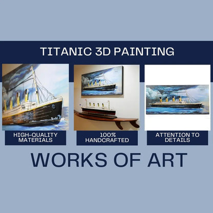 Titanic 3D Painting