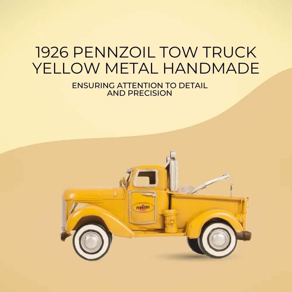 1926 Pennzoil Tow Truck Yellow Metal Handmade