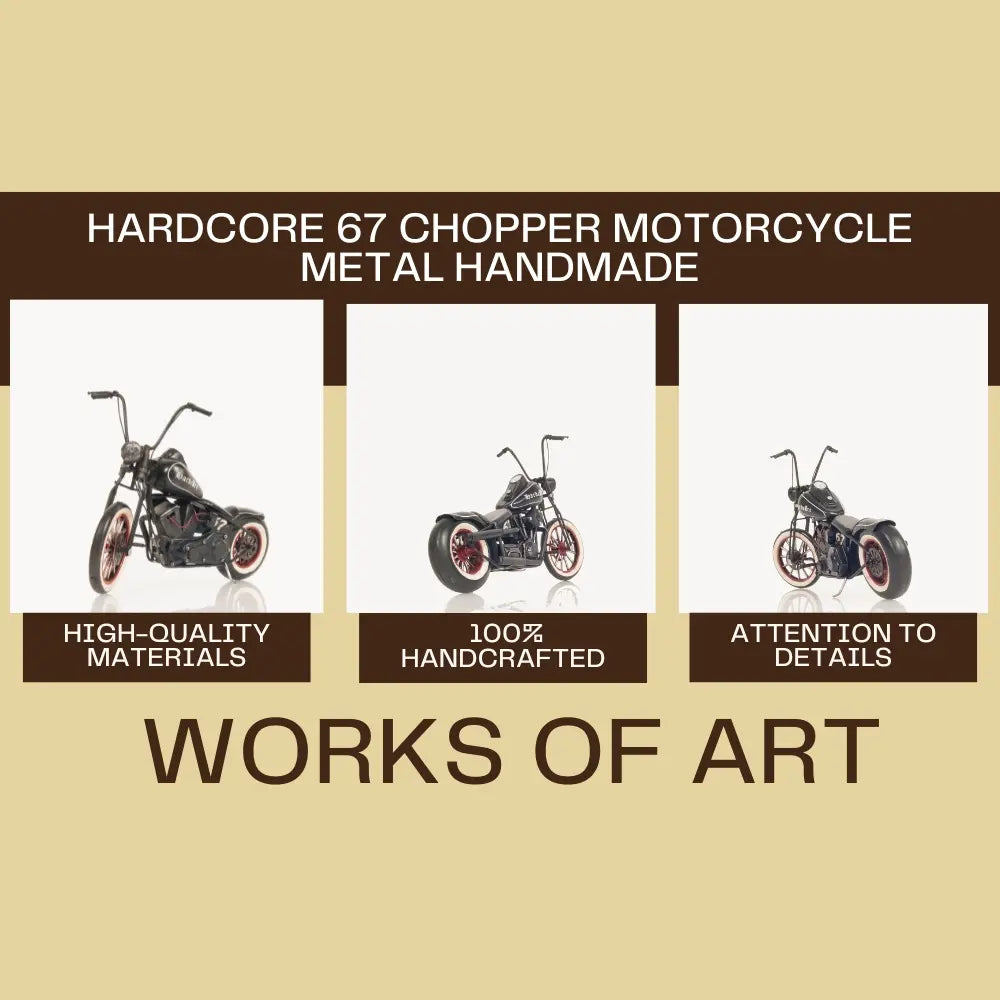 Hardcore 67 Chopper Motorcycle Metal Handmade