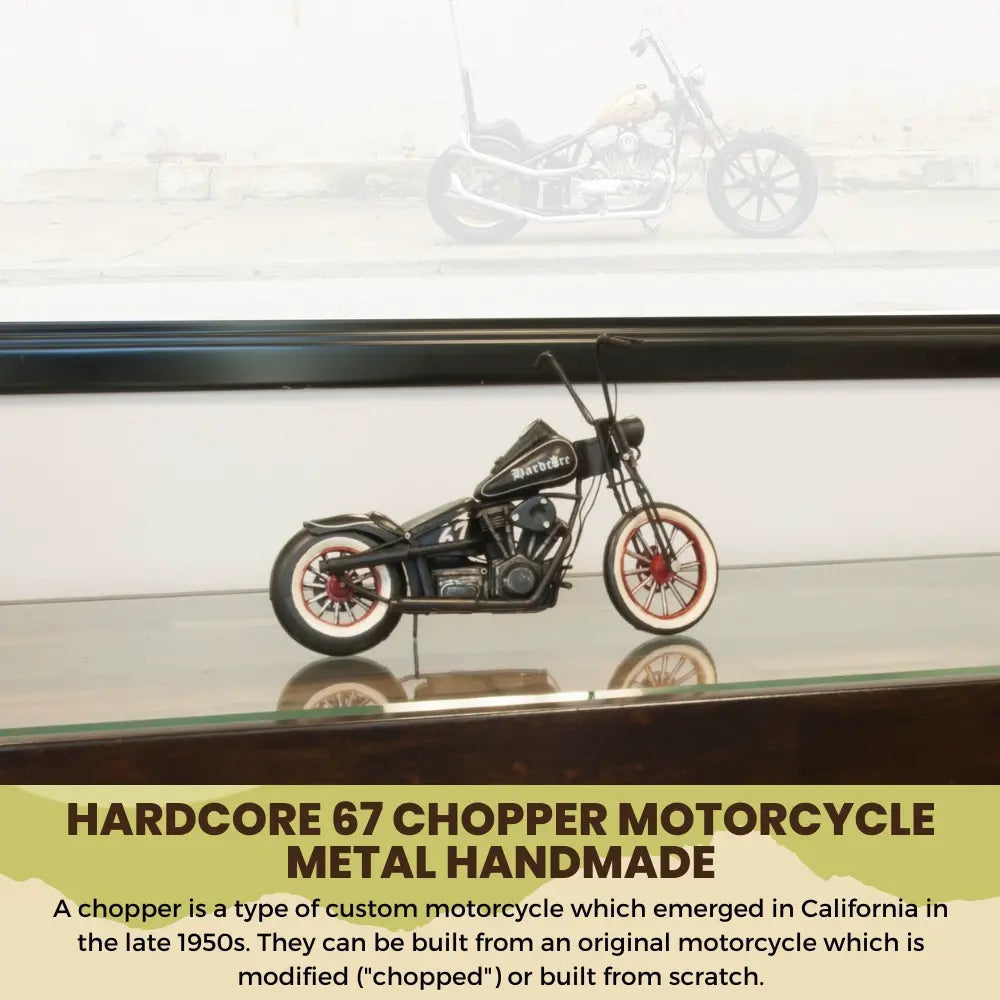 Hardcore 67 Chopper Motorcycle Metal Handmade