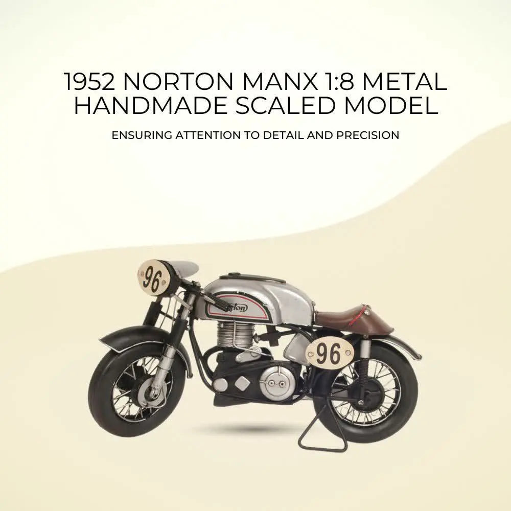 1952 Norton Manx 1:8 Metal Handmade Scaled Model