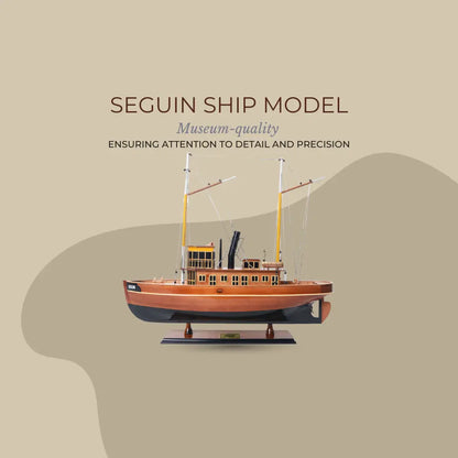 Seguin Ship Model