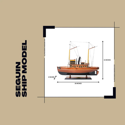 Seguin Ship Model
