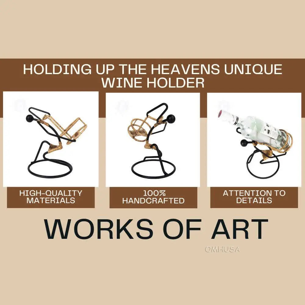 Holding Up the Heavens Unique Wine Holder